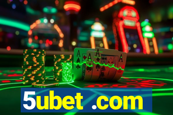 5ubet .com